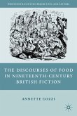 The Discourses of Food in Nineteenth-Century British Fiction
