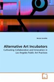 Alternative Art Incubators