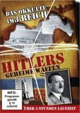 Das Okkulte im 3. Reich - Hitlers geheime Waffen