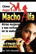 Como Ser Un Macho Alfa - Bild 1