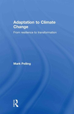 Adaptation to Climate Change - Pelling, Mark