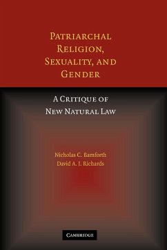 Patriarchal Religion, Sexuality, and Gender - Bamforth, Nicholas; Richards, David A. J.