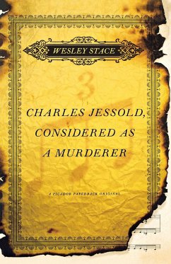 Charles Jessold, Considered as a Murderer - Stace, Wesley