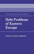 Debt Problems of Eastern Europe - Bild 1