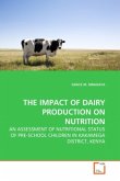 THE IMPACT OF DAIRY PRODUCTION ON NUTRITION