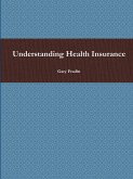 Understanding Health Insurance