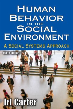 Human Behavior in the Social Environment - Carter, Irl