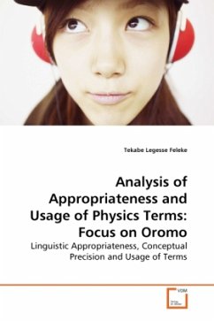 Analysis of Appropriateness and Usage of Physics Terms: Focus on Oromo - Feleke, Tekabe Legesse