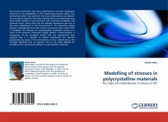 Modelling of stresses in polycrystalline materials