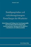 Beteiligungskultur und veränderungsbezogene Einstellungen der Mitarbeiter