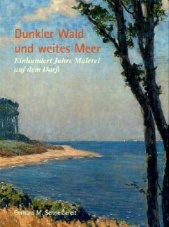 Dunkler Wald und Weites Meer - Schneidereit, Gerhard M.