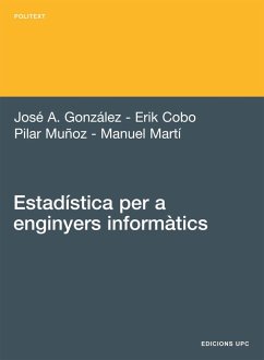 Estadística per a enginyers informàtics - Muñoz Gracia, M Pilar . . . [et al. ]