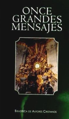 Once grandes mensajes - Gutiérrez García, José Luis; León XIII, Papa; León XIII, Papa XIII