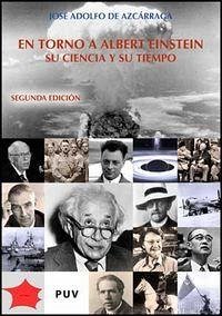 Cover En torno a Albert Einstein : su ciencia y su tiempo