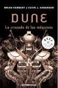 Dune: La Cruzada de Las Máquinas / Dune: The Machine Cruzade - Herbert, Brian