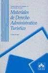 Materiales de derecho administrativo turístico - Celma Alonso, María Pilar Fernández Rodríguez, Carmen