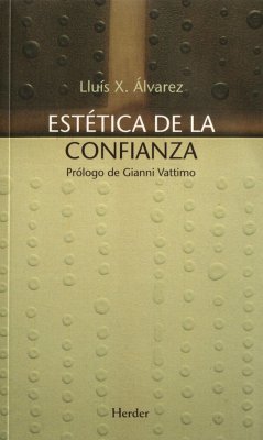 Estética de la confianza - Xabel Álvarez, Lluís