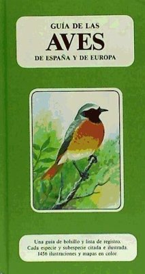 Guía de las aves de España y Europa - Heinzel, Hermann; Heinzel, Hermann . . . [et al.