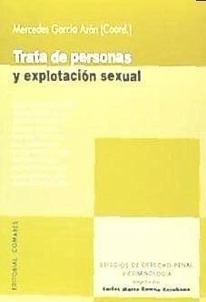 La trata de personas y explotación sexual - García Arán, Mercedes