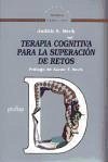 Terapia cognitiva para la superación de retos - Beck, Judith S.