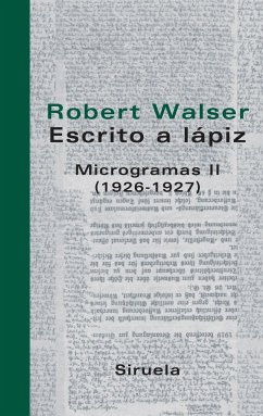 Microgramas II (1926-1927) - Walser, Robert