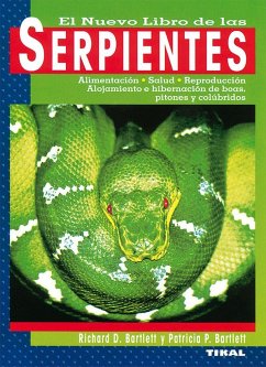 Serpientes - Bartlett, Richard D.; Bartlett, Patricia P.