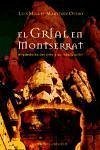 El grial de Montserrat - Martínez Otero, Luis Miguel