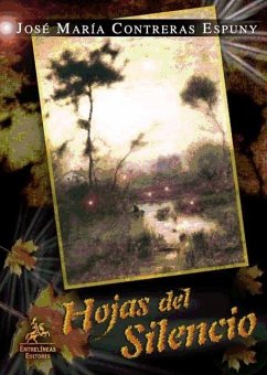 Hojas del silencio - Contreras Espuny, José María