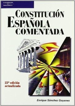 Constitución española comentada - Sánchez Goyanes, Enrique