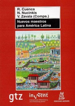 Nuevos maestros para América Latina - Cuenca, Ricardo; Nucinkis, Nicole; Zavala, Virginia