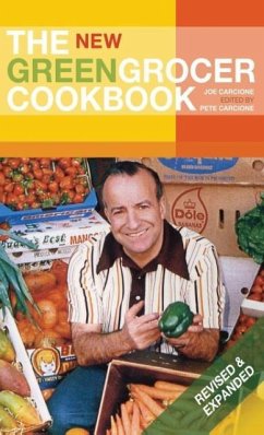 The New Greengrocer Cookbook - Carcione, Joe