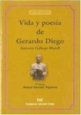 Vida y poesía de Gerardo Diego