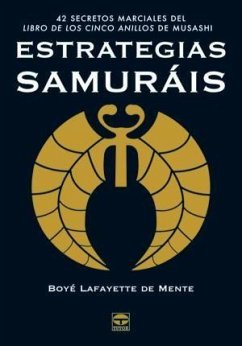 Estrategias samurái - De Mente, Boyé Lafayette