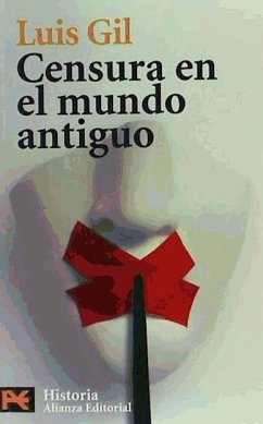 Censura en el mundo antiguo - Gil Fernández, Luis