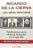 Los años mentidos