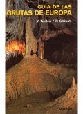 Guía de las grutas de Europa