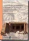 Arqueología prehistórica e historia de la ciencia : hacia una historia crítica de la arqueología - Moro Abadía, Óscar