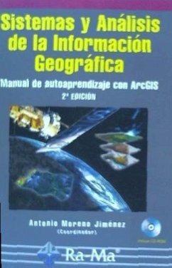 Sistemas y análisis de la información geográfica - Moreno Jiménez, Antonio