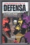 Cover Los restos de la defensa : fortificaciones de la guerra civil en el Frente de Madrid, ejército republicano