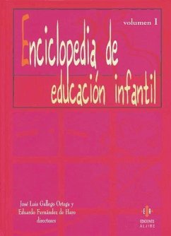 Enciclopedia de Educación Infantil - Gallego Ortega, José Luis; Fernández de Haro, Eduardo