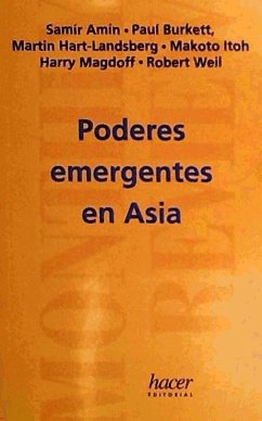 Poderes emergentes en Asia - Amin, Samir