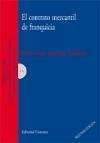 El contrato mercantil de franquicia - Mayorga Toledano, María Cruz