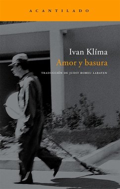 Amor y basura - Klíma, Ivan