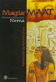 Magia Maat : guía para la autoiniciación