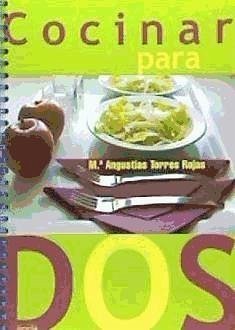 Cocinas para dos - Torres Rojas, María Angustias