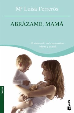 Abrázame, mamá - Ferrerós, María Luisa