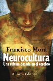 Neurocultura : una cultura basada en el cerebro