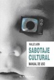 Sabotaje cultural : manual de uso