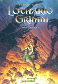 Lothario Grimm 2, El vórtice de fuego