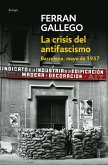 Crisis del antifascismo : Barcelona, mayo de 1937